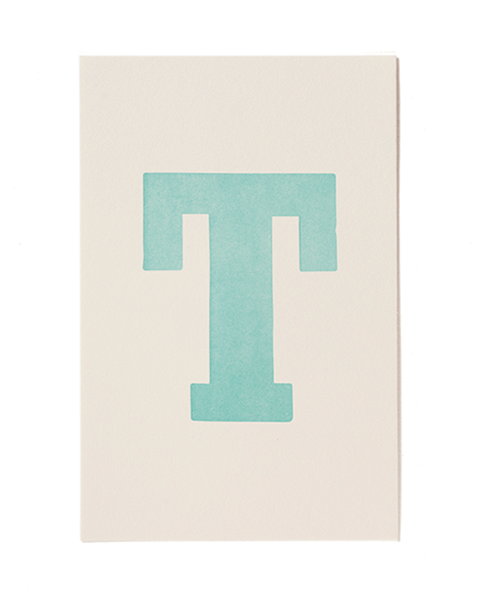 Letterpress print "T" by Mayday Press
